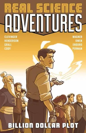 Atomic Robo Presents Real Science Adventures: Billion Dollar Plot TP Vol 01
