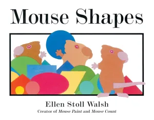Mouse Shapes Hardcover  Picture Book, July 1, 2007